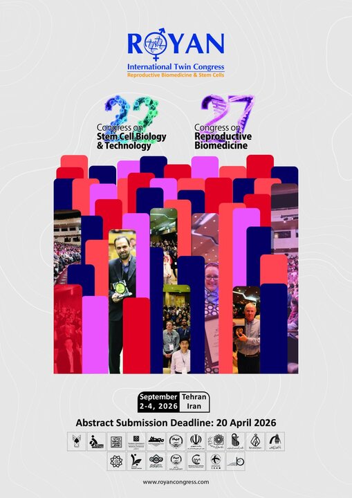 مهلت ارسال مقاله به ‌کنگره‌های دوقلوی رویان اعلام شد